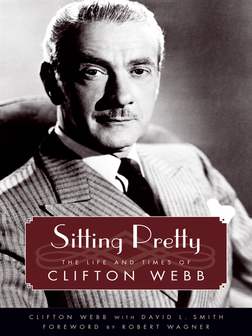 Title details for Sitting Pretty by Clifton Webb - Available